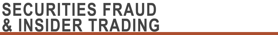 Securities Fraud and Insider Trading